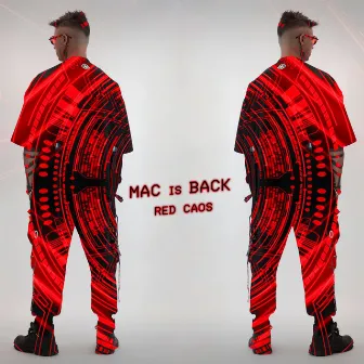 RED CAOS by Mac is Back