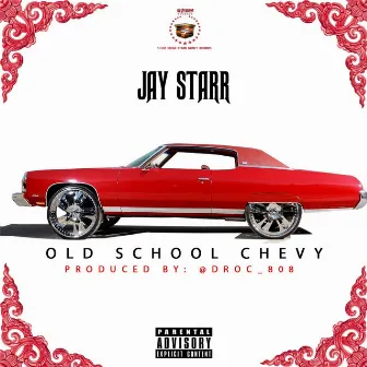 Old School Chevy by Jay Starr