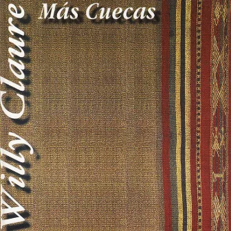 Más Cuecas by Willy Claure