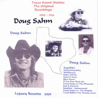 The Original Recordings 1958 - 1961 by Doug Sahm