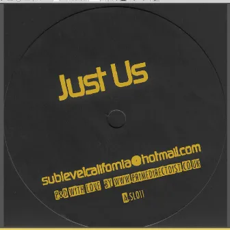 Just Us Remixes by SubLevel