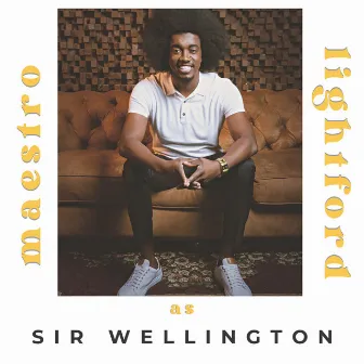 Sir Wellington by Maestro Lightford