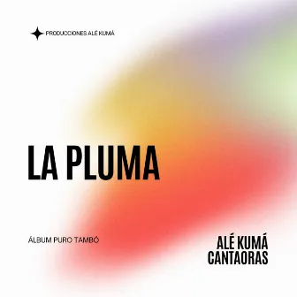 La Pluma by ALÉ KUMÁ CANTAORAS