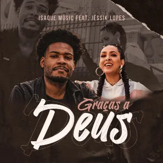 Graças a Deus by Isaque Music