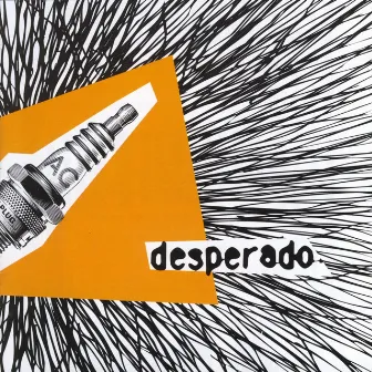 Desperado by Unknown Artist