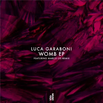 Womb EP by Luca Garaboni