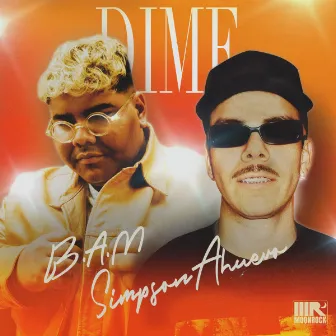 Dime by B.A.M