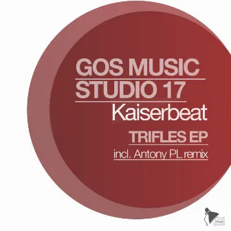 Trifles by Kaiserbeat