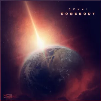 Somebody by Sekai