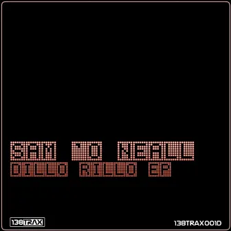 Dillo Rillo EP by Sam 'O Neall