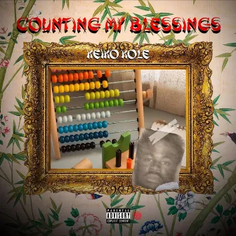 Counting My Blessings by Keiko Kole