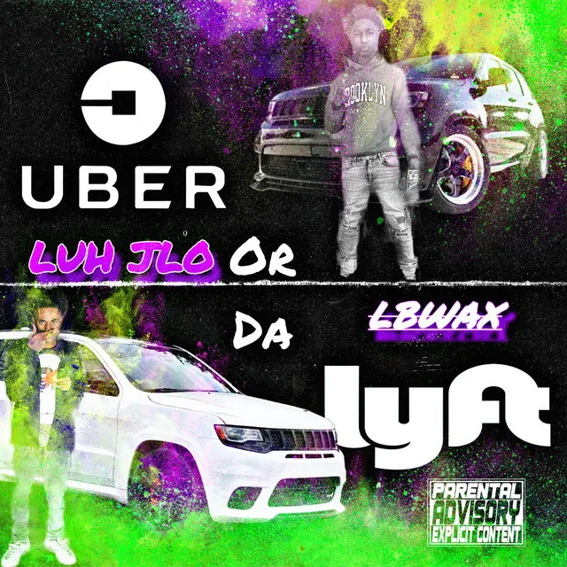 Uber Or Da Lyft