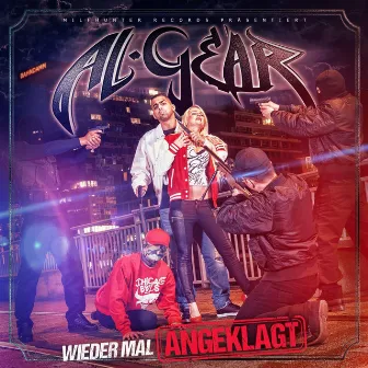 Wieder Mal Angeklagt by Al Gear