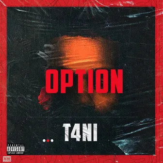 Option by T4ni