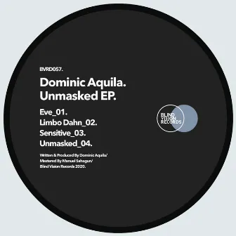 Unmasked EP by Dominic Aquila