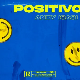 Positivo by Andy Isasi