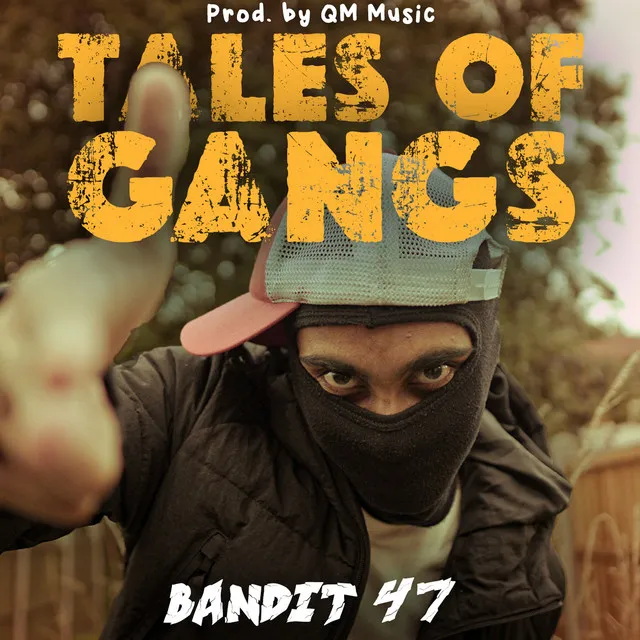 Tales of Gangs