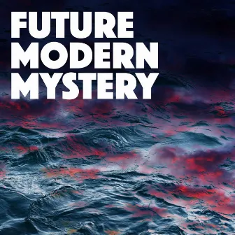 Future Modern Mystery by Andy Potterton