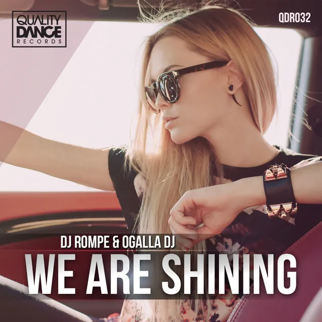 We Are Shining - Original Mix