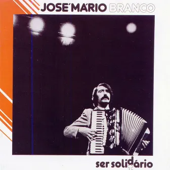 Ser Solidário by José Mário Branco