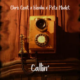 Callin' by Chris Cent