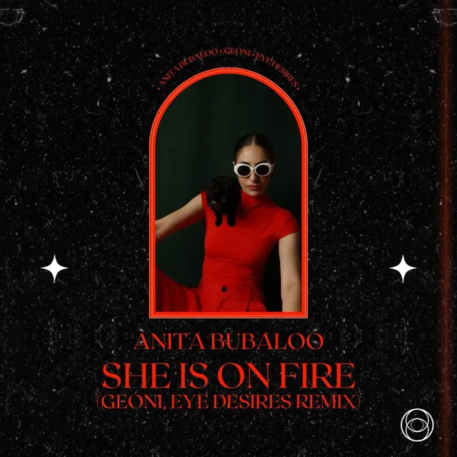 She Is on Fire - GEONI, Eye Desires Remix