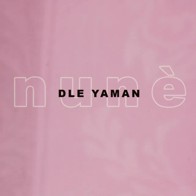 Dle Yaman