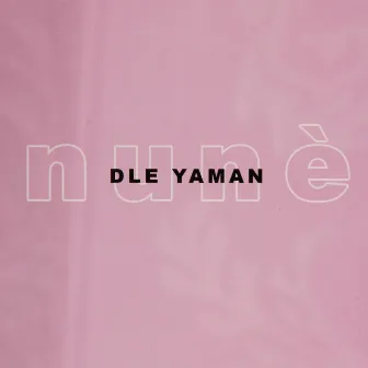 Dle Yaman by Nune Yesayan