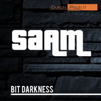 Bit Darkness by Saam