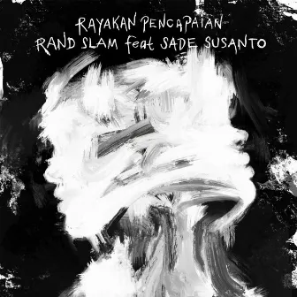 Rayakan Pencapaian by Rand Slam