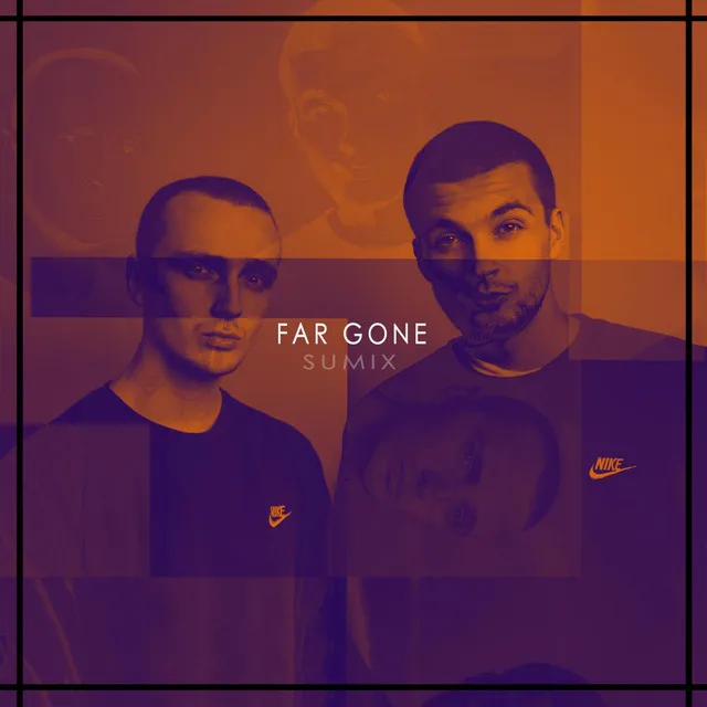 Far Gone