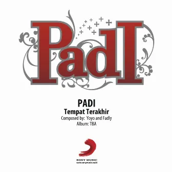 Tempat Terakhir by Padi