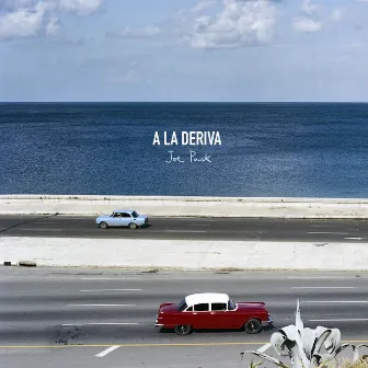 A La Deriva by Joe Pask