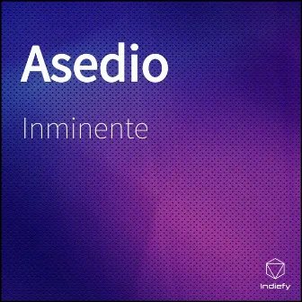 Asedio by Inminente