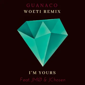 I'm Yours (Woeti Remix) by Guanaco