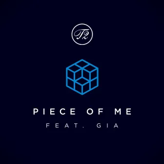 Piece Of Me by T2