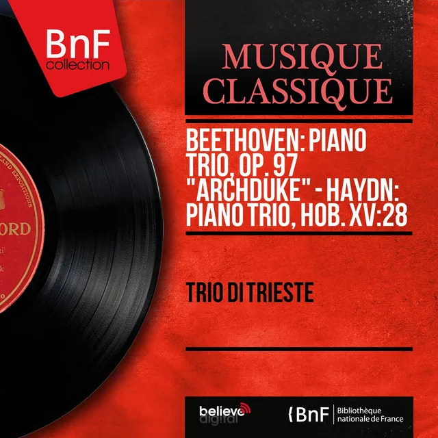 Beethoven: Piano Trio, Op. 97 