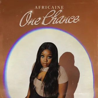 One Chance by Africaine