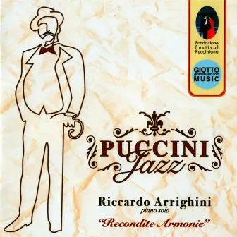 Puccini Jazz - Recondite Armonie by Riccardo Arrighini