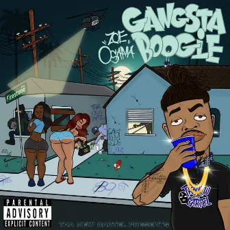 Gangsta Boogie by Zoe Osama