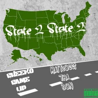 State 2 State 2 by Matteocci Tha Don