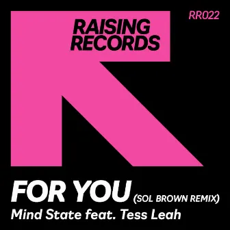 For You (Sol Brown Remix) by Mind State