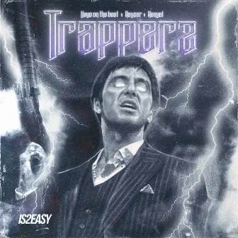 Trapperz by Rayser