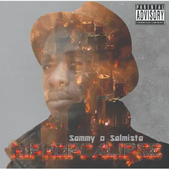 Hiphopcalipse by Sammy o Salmista