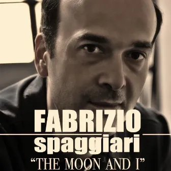 The Moon and I by Fabrizio Spaggiari