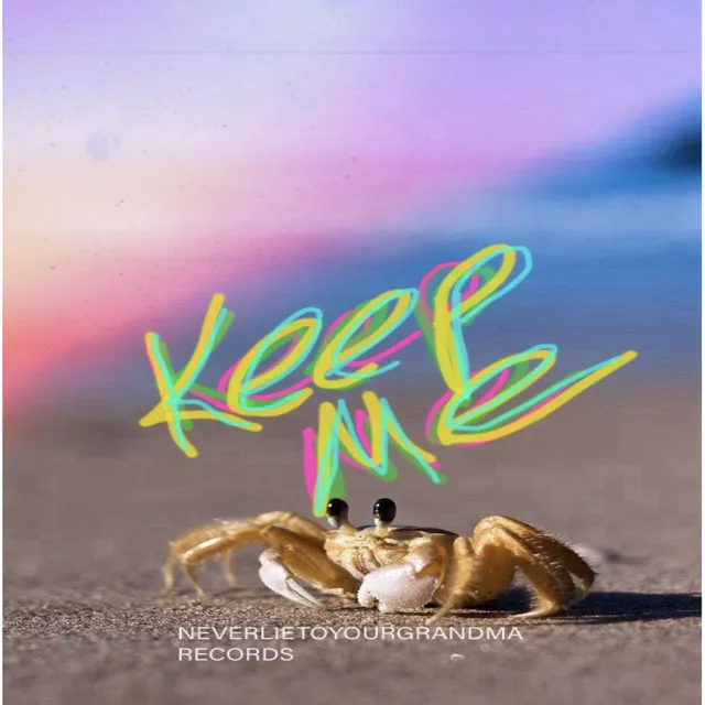 Keep Me