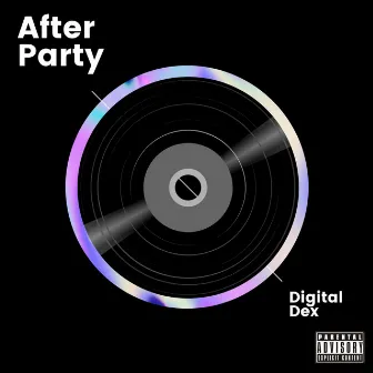 After Party by Digital Dex