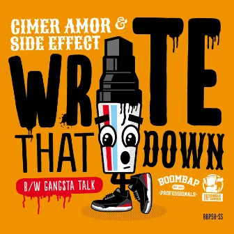 Write That Down / Gangsta Talk by Side Effect