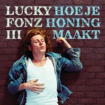 Hoe Je Honing Maakt by Lucky Fonz III