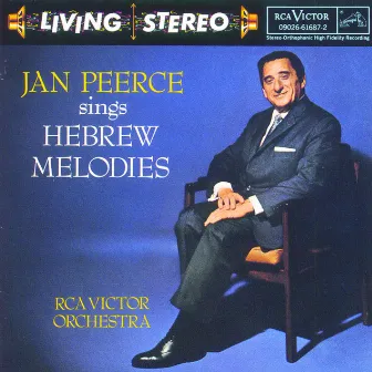 Jan Peerce Sings Hebrew Melodies by Jan Peerce